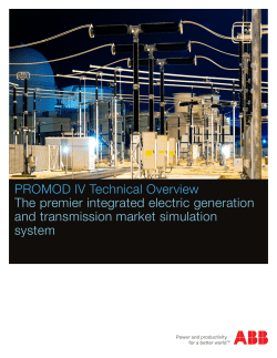 PROMOD IV Technical Overview The premier integrated