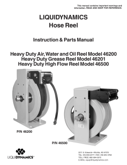 46200, 46201, 46500 Heavy Duty Reel Manual