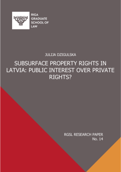 subsurface property rights in latvia: public interest over