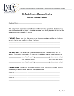 6th Grade Required Summer Reading Hatchet by Gary Paulsen
