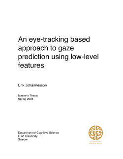 An eye-tracking based approach to gaze prediction using low