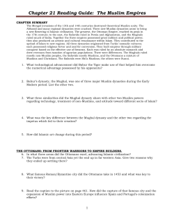Chapter 21 Reading Guide: The Muslim Empires