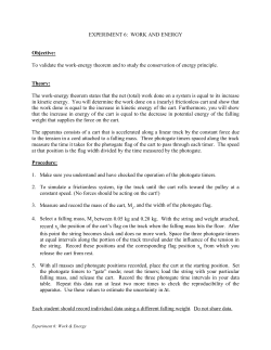 EXPERIMENT 6: WORK AND ENERGY Objective: To validate the