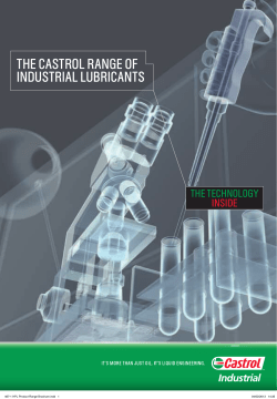 THE CASTROL RANGE OF INDUSTRIAL LUBRICANTS