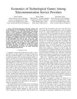 Economics of Technological Games Among Telecommunication