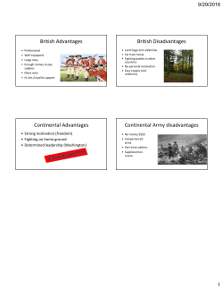 British Advantages British Disadvantages Continental