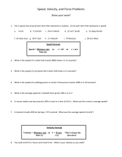 Speed, Velocity, and Force Problems