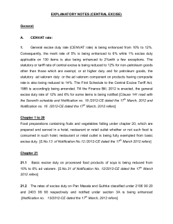 EXPLANATORY NOTES (CENTRAL EXCISE) General: A. CENVAT