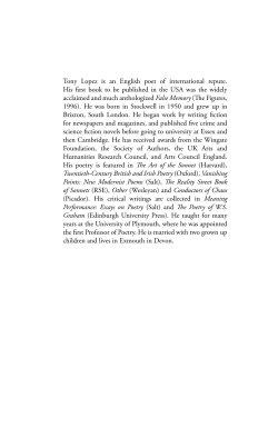 Tony Lopez is an English poet of international repute. His first book