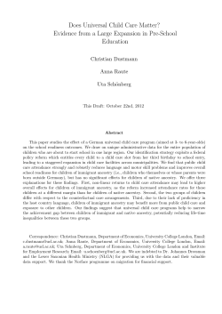Does Universal Child Care Matter? Evidence from a Large