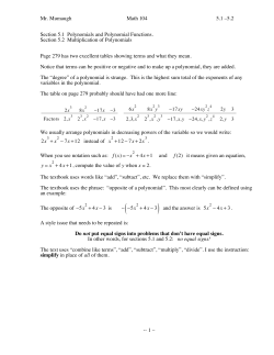 Mr. Mumaugh Math 104 5.1 &ndash;5.2 -- 1 &ndash; Section 5.1 Polynomials and