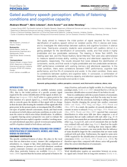 Gated auditory speech perception: effects of listening conditions and