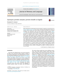 Schotter, E.R. (2013). Synonyms provide semantic preview benefit in
