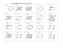 Give the MOST specific name for each shape. 1. 2. 3. 4. 5. 6. 7. 8. 9