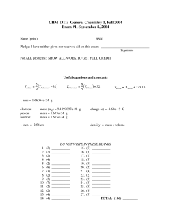 CHM 1311: General Chemistry 1, Fall 2004 Exam #1, September 8