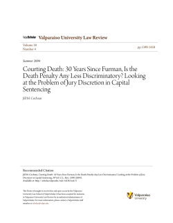 30 Years Since Furman, Is the Death Penalty Any