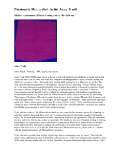 Passionate Minimalist: Artist Anne Truitt