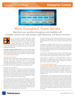 More Throughput, Fewer Servers