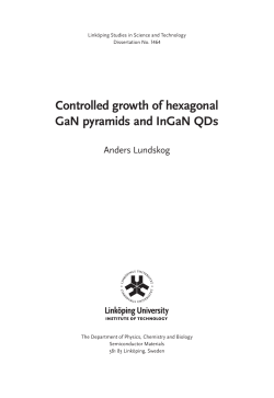 Controlled growth of hexagonal GaN pyramids and InGaN QDs