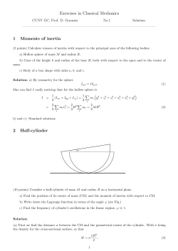Exercises in Classical Mechanics 1 Moments of inertia 2 Half