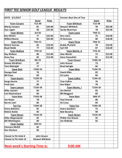 FIRST TEE SENIOR GOLF LEAGUE RESULTS Next week`s Starting