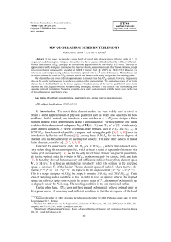 NEW QUADRILATERAL MIXED FINITE ELEMENTS&lowast; 1. Introduction