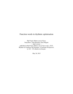 Function words in rhythmic optimisation