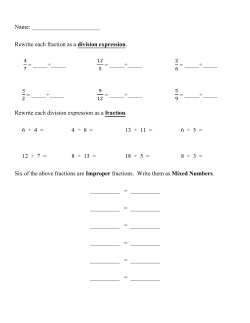 Rewrite each fraction as a division expression.