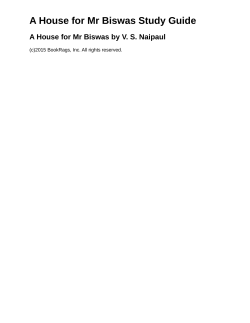 A House for Mr Biswas Study Guide