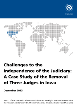 Challenges to the Independence of the Judiciary: A Case Study of