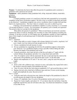 To determine the factors that affect the period of a pendulum