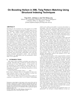 On Boosting Holism in XML Twig Pattern Matching Using Structural