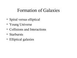 Formation of Galaxies - University of Iowa Astrophysics