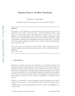 Intense Source of Slow Positrons