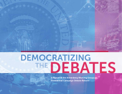 DEMOCRATIZING THE DEBATES - The Annenberg Public Policy