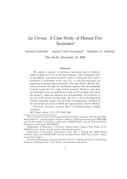 La Crema: A Case Study of Mutual Fire Insurance&curren;