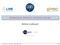30th April 2015 Optical lattice clocks with strontium atoms