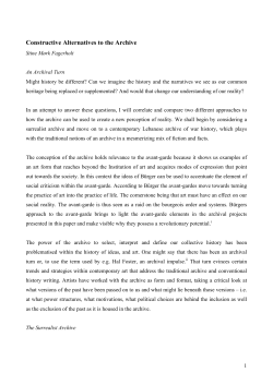 Constructive Alternatives to the Archive