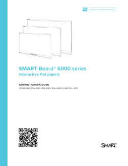 SMART Board 6000 series interactive flat panels administrator`s guide