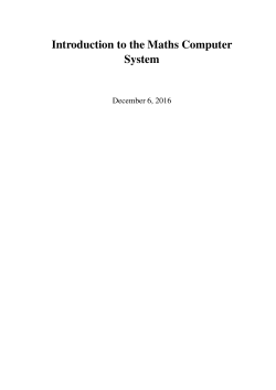 Introduction to the Maths Computer System