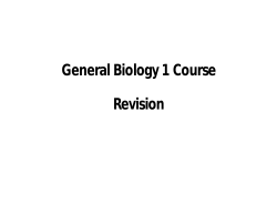 General Biology 1 Course Revision