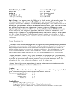 Slavic Folklore, SLAV 120 Instructor: David L. Cooper