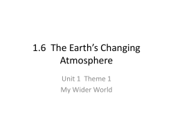1.6 The Earth`s Changing Atmosphere