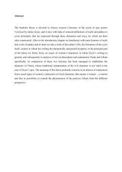 Abstract The bachelor thesis is devoted to chosen women`s heroines