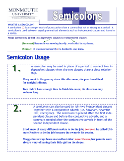 A semicolon may be used in place of a period to connect two in