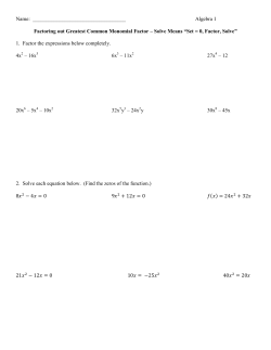 Name: Algebra 1 Factoring out Greatest Common Monomial Factor