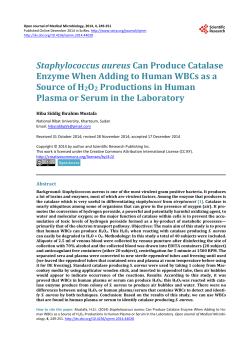 Staphylococcus aureus Can Produce Catalase Enzyme When