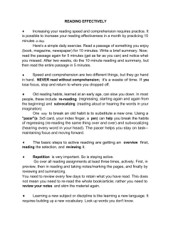 READING EFFECTIVELY Increasing your reading speed and