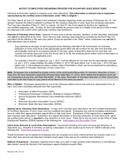 Following is information related to voluntary union dues de