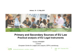 Primary and Secondary Sources of EU Law Practical analysis of EU